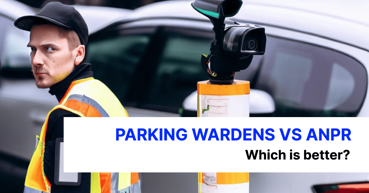 Parking Wardens vs ANPR The Ultimate Showdown